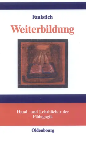 Faulstich |  Weiterbildung | Buch |  Sack Fachmedien