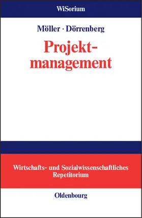 Dörrenberg / Möller |  Projektmanagement | Buch |  Sack Fachmedien