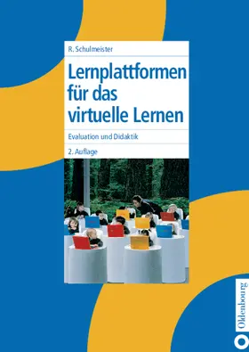 Schulmeister |  Lernplattformen für das virtuelle Lernen | Buch |  Sack Fachmedien