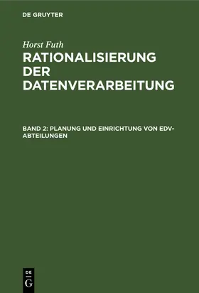 Futh |  Planung und Einrichtung von EDV-Abteilungen | Buch |  Sack Fachmedien