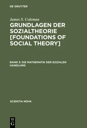 Coleman |  Die Mathematik der sozialen Handlung | Buch |  Sack Fachmedien