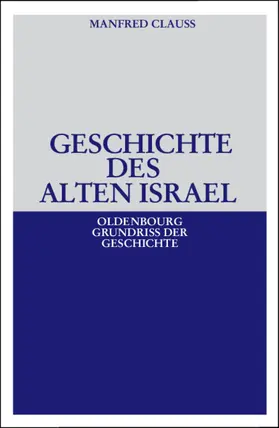 Clauss |  Geschichte des alten Israel | Buch |  Sack Fachmedien