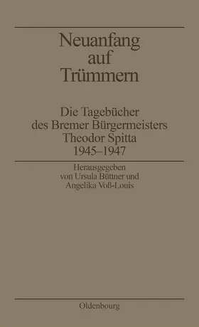 Voß-Louis / Büttner |  Neuanfang auf Trümmern | Buch |  Sack Fachmedien