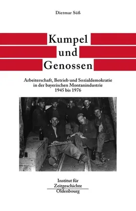 Süß |  Kumpel und Genossen | Buch |  Sack Fachmedien