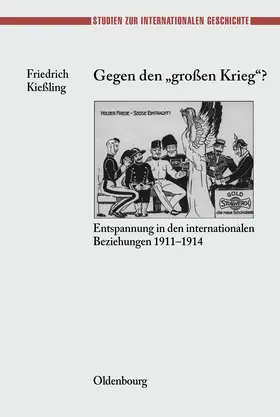 Kießling |  Gegen den "großen" Krieg? | Buch |  Sack Fachmedien
