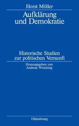 Möller / Wirsching |  Aufklärung und Demokratie | Buch |  Sack Fachmedien
