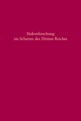 Beer / Seewann |  Südostforschung im Schatten des Dritten Reiches | Buch |  Sack Fachmedien