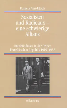 Neri-Ultsch |  Sozialisten und Radicaux - eine schwierige Allianz | Buch |  Sack Fachmedien