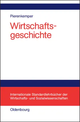 Pierenkemper |  Wirtschaftsgeschichte | Buch |  Sack Fachmedien