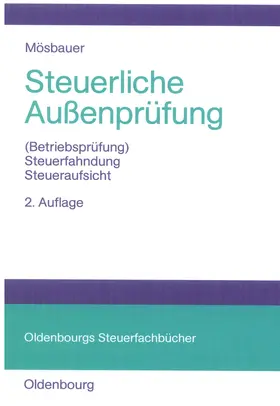 Mösbauer |  Steuerliche Außenprüfung | Buch |  Sack Fachmedien