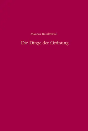 Reinkowski |  Die Dinge der Ordnung | Buch |  Sack Fachmedien