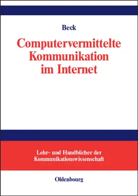 Beck |  Computervermittelte Kommunikation im Internet | Buch |  Sack Fachmedien