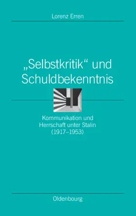Erren |  "Selbstkritik" und Schuldbekenntnis | Buch |  Sack Fachmedien