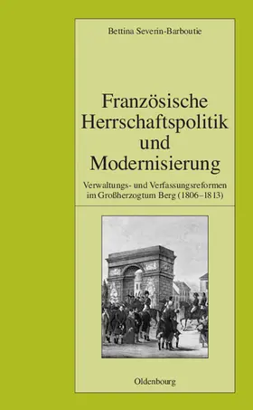 Severin-Barboutie |  Französische Herrschaftspolitik und Modernisierung | Buch |  Sack Fachmedien