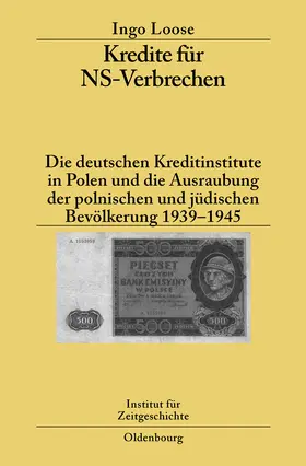 Loose |  Kredite für NS-Verbrechen | Buch |  Sack Fachmedien