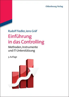 Gräf / Fiedler | Einführung in das Controlling | Buch | 978-3-486-58433-2 | www2.sack.de