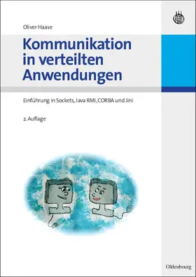 Haase |  Kommunikation in verteilten Anwendungen | Buch |  Sack Fachmedien