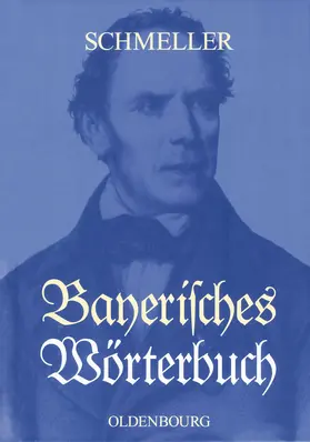 Schmeller |  Bayerisches Wörterbuch | Buch |  Sack Fachmedien