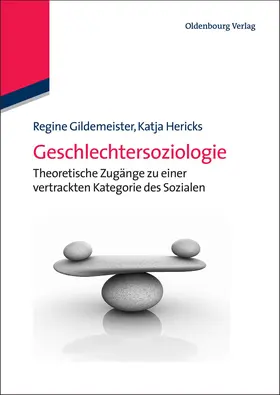 Hericks / Gildemeister |  Geschlechtersoziologie | Buch |  Sack Fachmedien
