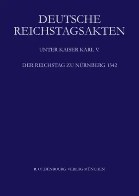 Schweinzer-Burian |  Der Reichstag zu Nürnberg 1542 | Buch |  Sack Fachmedien