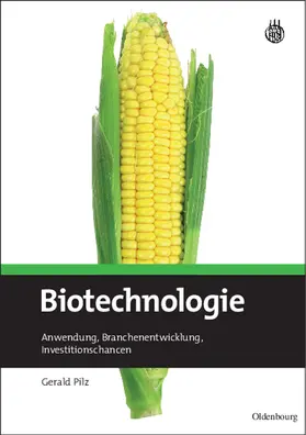 Pilz | Biotechnologie | Buch | 978-3-486-58897-2 | www2.sack.de