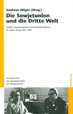 Hilger |  Die Sowjetunion und die Dritte Welt | Buch |  Sack Fachmedien