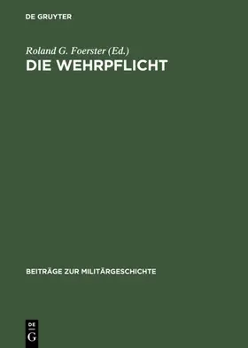 Foerster |  Die Wehrpflicht | eBook | Sack Fachmedien