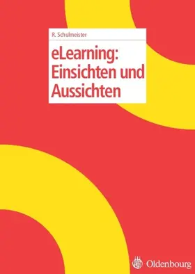 Schulmeister | eLearning: Einsichten und Aussichten | E-Book | sack.de