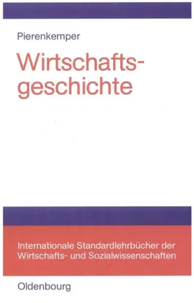 Pierenkemper |  Wirtschaftsgeschichte | eBook | Sack Fachmedien