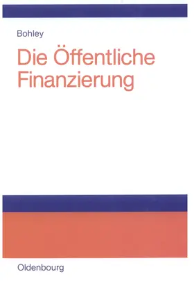 Bohley |  Die öffentliche Finanzierung | eBook | Sack Fachmedien