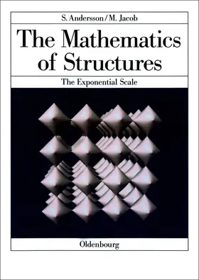 Jacob / Andersson |  The Mathematics of Structures | Buch |  Sack Fachmedien