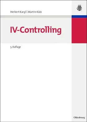 Kargl / Kütz | IV-Controlling | E-Book | sack.de