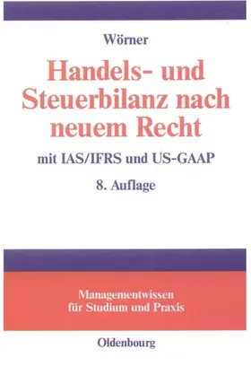 Wörner | Handels- und Steuerbilanz nach neuem Recht | E-Book | sack.de