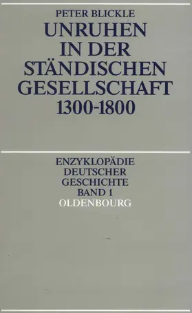 Blickle |  Unruhen in der ständischen Gesellschaft 1300-1800 | eBook | Sack Fachmedien