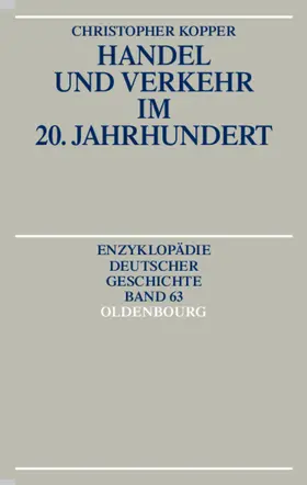 Kopper | Handel und Verkehr im 20. Jahrhundert | E-Book | sack.de