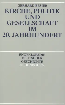 Besier |  Kirche, Politik und Gesellschaft im 20. Jahrhundert | eBook | Sack Fachmedien