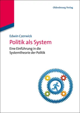 Czerwick | Politik als System | Buch | 978-3-486-70223-1 | sack.de