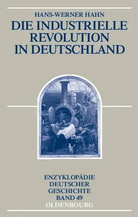 Hahn |  Die Industrielle Revolution in Deutschland | eBook | Sack Fachmedien