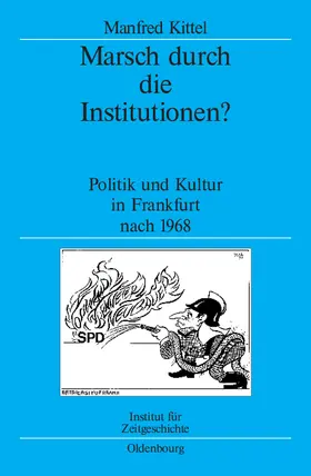 Kittel |  Marsch durch die Institutionen? | Buch |  Sack Fachmedien