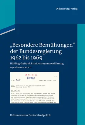 Hollmann / Hammer / Kuhrt | "Besondere Bemühungen" der Bundesregierung, Band 1: 1962 bis 1969 | Buch | 978-3-486-70719-9 | sack.de