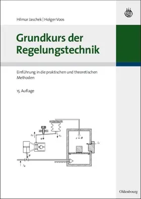 Merz / Jaschek |  Grundkurs der Regelungstechnik | eBook | Sack Fachmedien