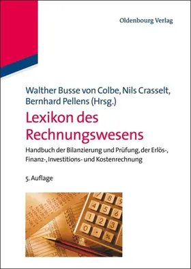 Busse von Colbe / Crasselt / Pellens |  Lexikon des Rechnungswesens | eBook | Sack Fachmedien