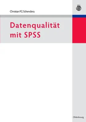 Schendera | Datenqualität mit SPSS | E-Book | sack.de