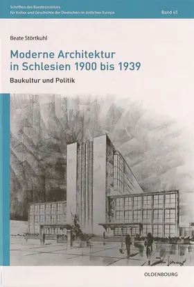 Störtkuhl |  Moderne Architektur in Schlesien 1900 bis 1939 | Buch |  Sack Fachmedien