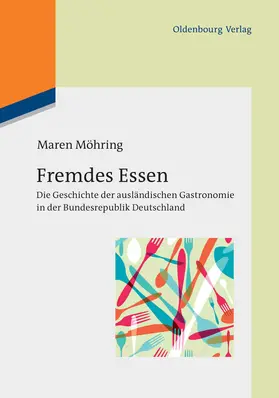 Möhring |  Fremdes Essen | Buch |  Sack Fachmedien