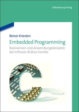 Kriesten | Embedded Programming | Buch | 978-3-486-71284-1 | sack.de