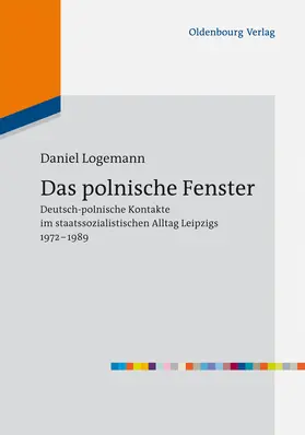 Logemann |  Das polnische Fenster | Buch |  Sack Fachmedien