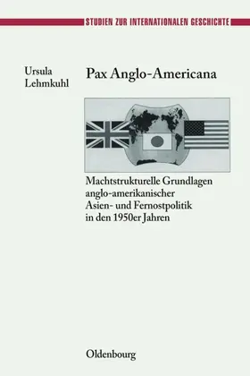 Lehmkuhl | Pax Anglo-Americana | E-Book | sack.de