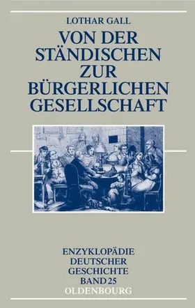 Gall |  Von der ständischen zur bürgerlichen Gesellschaft | eBook | Sack Fachmedien