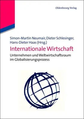 Neumair / Schlesinger / Haas |  Internationale Wirtschaft | eBook | Sack Fachmedien
